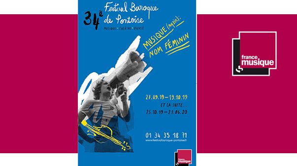 34e Festival Baroque de Pontoise du 27 septembre au 19 octobre 2019