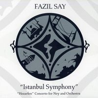 06 Istanbul symphony op 28 : Religious order - pour nay qanun kudum bendir darabbuka et orchestre