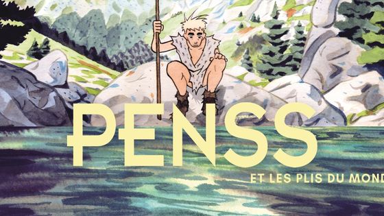 Penss et les plis du monde, aux éditions Delcourt. - © Jérémie Moreau
