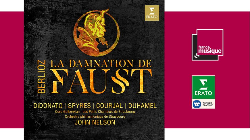 La Damnation de Faust - Berlioz / J.Didonato - M.Spyres - N.Courjal - A.Duhamel - J.Nelson