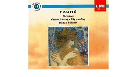 Mélodies de Gabriel Fauré par Gérard Souzay, Elly Ameling et Dalton Baldwin