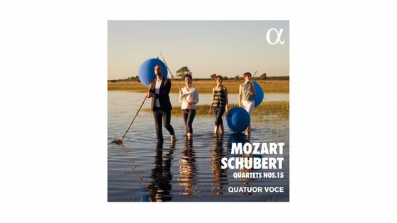 Mozart & Schubert : Quartets Nos. 15 - Alpha