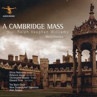 Une messe à Cambridge : Credo - pour solistes double choeur mixte orgue et orchestre