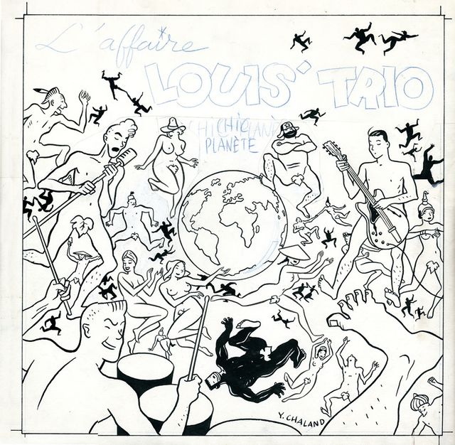 "Chic Planète" par Yves Chaland : pochette de disque de L’Affaire Louis’Trio. Couleurs Ben - Day. Barclay. 1987. Image tirée de "Yves Chaland, une vie en dessins"