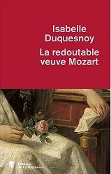 La redoutable veuve Mozart, Isabelle Duquesnoy