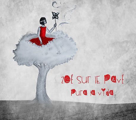 "Pura La Vida" - Zoé Sur Le Pavé