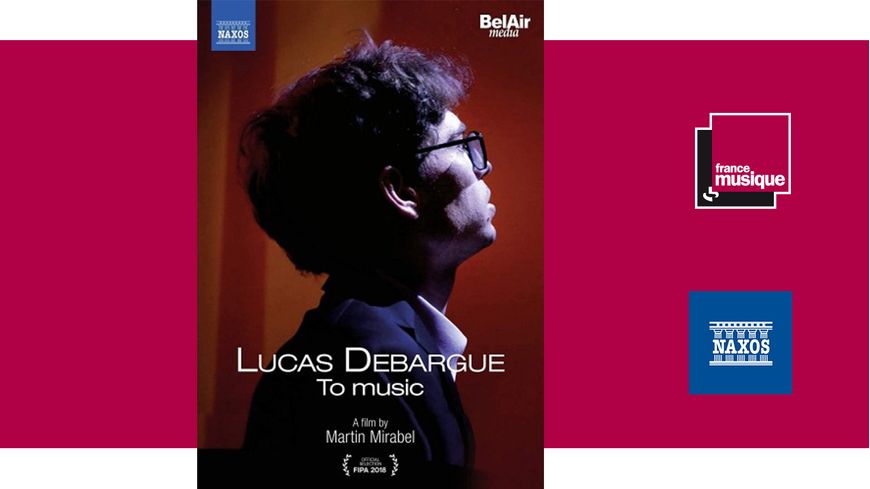 Lucas Debargue : Tout à la musique - Martin Mirabel