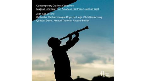 Lindberg, Hartmann, Farjot, Concertos pour clarinette. Jean-Luc Voltano. Fuga libera