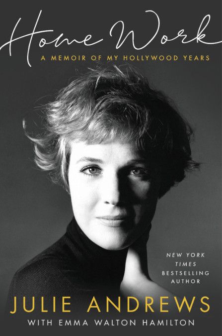Home Work - A Memoir of My Hollywood Years