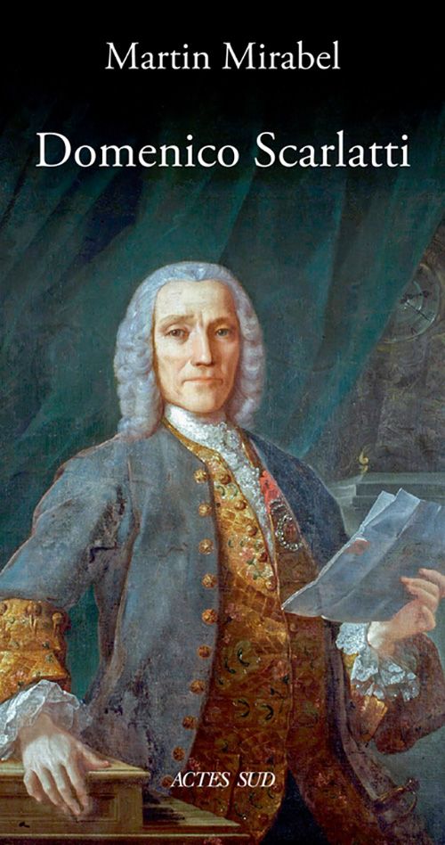 Domenico Scarlatti par Martin Mirabel