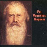 Ein deutsches requiem op 45 : Wie lieblich sind deine wohnungen