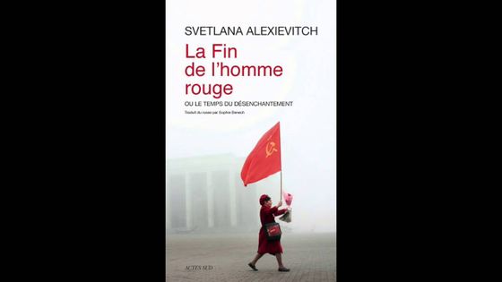 La fin de l'homme rouge - Svetlana Alexievitch - 2013, Actes Sud