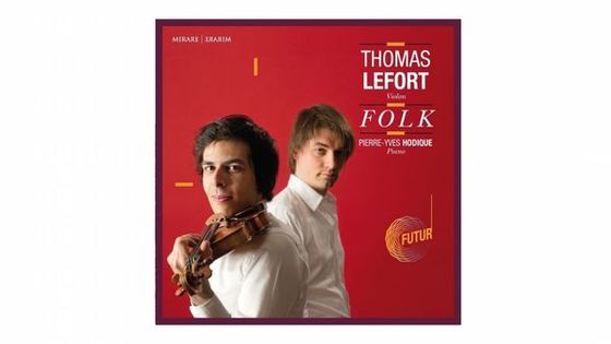 Folk - Thomas Lefort et Pierre-Yves Hodique, © Mirare