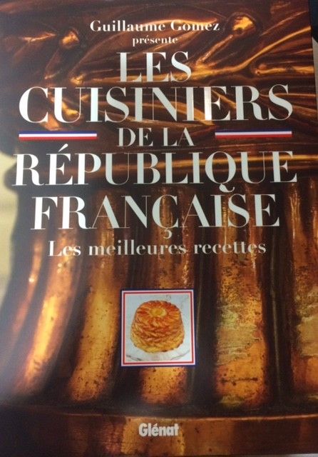 Les cuisiniers de la République Française