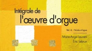 CD Vol 6 Intégrale Marie-Ange Leurent et Eric Lebrun