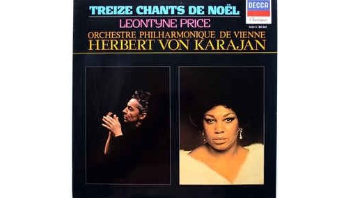 13 chants de Noël par Leontyne Price dirigée par Herbert von Karajan