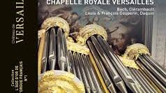 Ton Koopman, Grandes Orgues 1710 Chapelle Royale Versailles