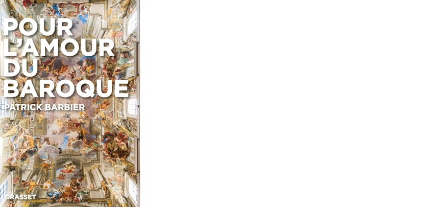Patrick Barbier, "Pour l'amour du baroque"