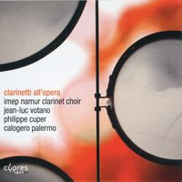 Clarinetti all'opera - pour 3 clarinettes et choeur de clarinettes