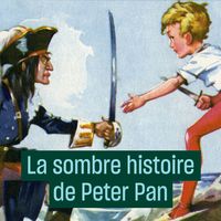 La sombre histoire de Peter Pan