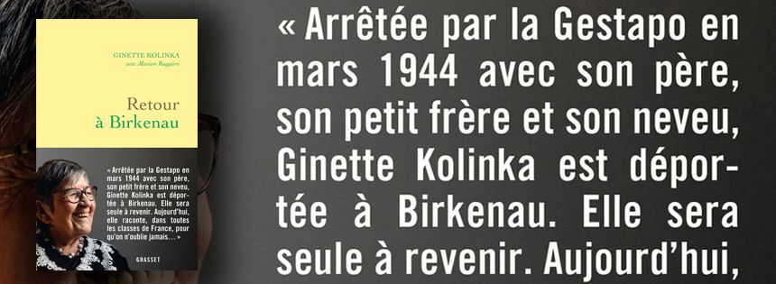 « Retour à Birkanau » de Ginette Kolinka
