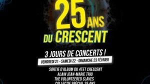 Crescent 25 ans