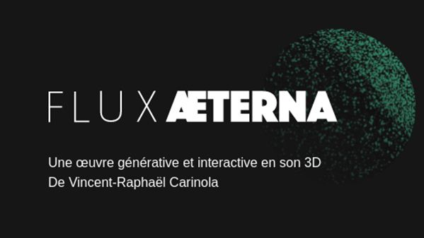 Flux Æterna, de Vincent-Raphaël Carinola