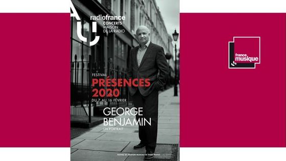 George Benjamin pour le festival Présences 2020 - Classique info du 18/02/2020 ©Radio France