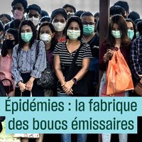 Épidémies : la fabrique des boucs émissaires