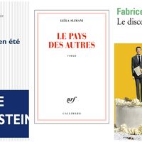 "Et toujours en été", de Julie Wolkenstein, "Le Pays des autres" de Leïla Slimani, "Le Discours" de Fabrice Caro