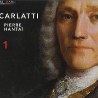 Pierre Hantaï - Scarlatti : Sonates /Vol.1