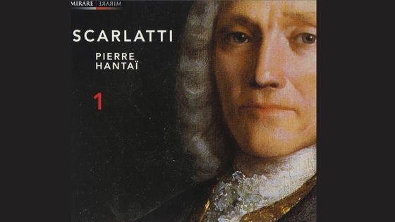 Pierre Hantaï - Scarlatti : Sonates /Vol.1 - Mirare