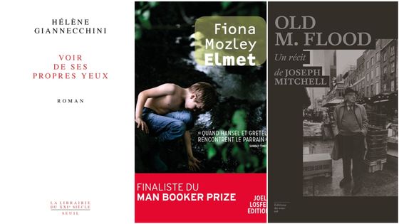 "Voir de ses propres yeux", "Elmet", "Old M.Flood"