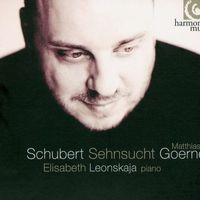 Franz Schubert : Sehnsucht, par Matthias Goerne, Elisabeth Leonskaja