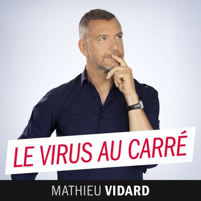 Le virus au carré Podcast