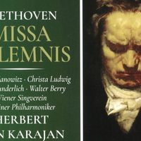 Beethoven, Missa Solemnis, Gundula Janowitz, Christa Ludwig, Fritz Wunderlich, Walter Berry, Wiener Singverein, Berliner Philharmoniker, Herbert von Karajan
