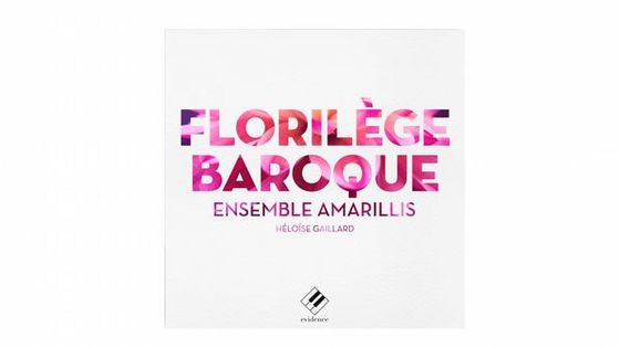 Florilège baroque, © Evidence