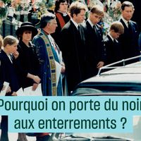 Pourquoi on porte du noir aux enterrements ?