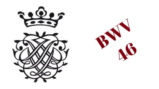 BWV 46