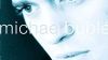 « Michael Bublé »