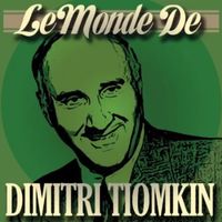 Album : Le monde de Dimitri Tiomkin