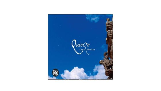 Quinze - Comet Musicke