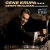 Gene Krupa Plays Gerry Mulligan Arrangements