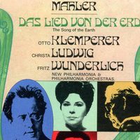 Gustav MAhler, Das Lied von der Erde, Oto Klemperer, Christa Ludwig, Fritz Wunderlich, New Philharmonia & Philharmonia Orchestra