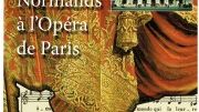 Jean-Paul Bonami publie "Talents normands à l'Opéra de Paris"