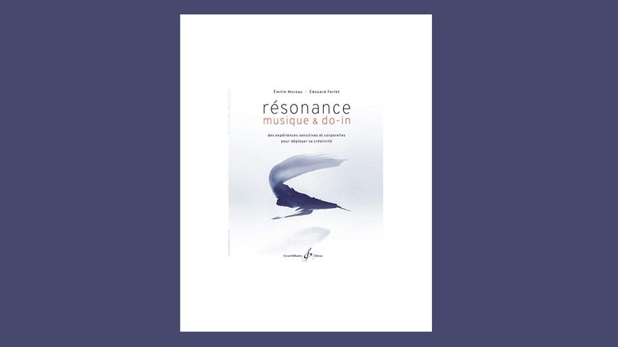 Résonance, Musique & Do-In