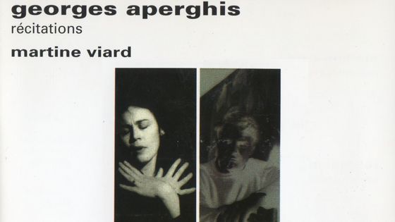 Georges Aperghis, Récitations, Martine Viard - Disques Montaigne / Musique française d'aujourd'hui