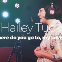 Hailey Tuck "Where do you go to, my Lovely?" / Melike Balci
