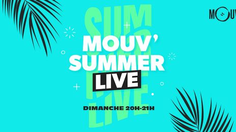 mouv' summer live