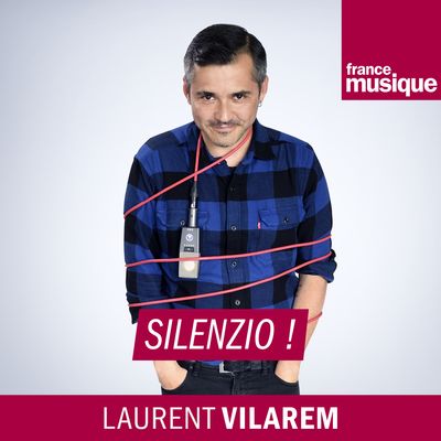 visuel podcast de l'émission "Silenzio !" par Laurent Vilarem